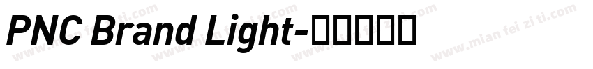 PNC Brand Light字体转换